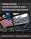 Terrorism, Intelligence and Homeland Security, Student Value Edition