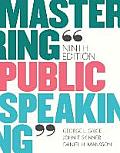 Mastering Public Speaking Plus New Mycommunicationlab For Public Speaking Access Card Package