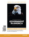Government In America 2014 Election Edition Books A La Carte Edition Plus Revel Access Card Package