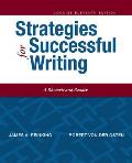 Strategies for Successful Writing, Concise Edition Plus Mylab Writing with Pearson Etext -- Access Card Package