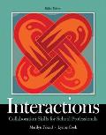 Interactions: Collaboration Skills for School Professionals, Enhanced Pearson Etext with Loose-Leaf Version -- Access Code Package