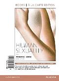 Human Sexuality Books A La Carte Edition Plus Revel Access Card Package