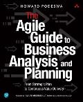 Agile Guide to Business Analysis & Planning From Strategic Plan to Continuous Value Delivery