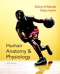Human Anatomy & Physiology Books A La Carte Edition & Modified Masteringa&p With Pearson Etext & Valuepack Access Card