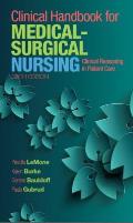 Clinical Handbook For Medical Surgical Nursing Clinical Reasoning In Patient Care