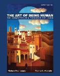 Art of Being Human the Humanities as a Technique for Living 11th Edition