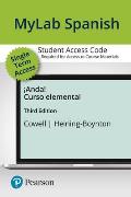 Mylab Spanish with Pearson Etext -- Access Card -- For ?Anda! Curso Elemental (One Semester Access)