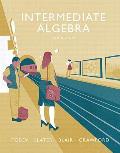 Intermediate Algebra Plus Mylab Math -- Access Card Package [With Access Code]