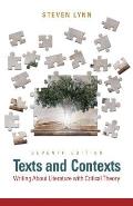 Texts & Contexts Writing About Literature With Critical Theory Plus Myliteraturelab Access Card Package