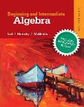 Beginning & Intermediate Algebra Plus New Integrated Review Mylab Math and Worksheets-Access Card Package [With Access Code]