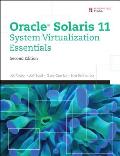 Oracle Solaris 11 System Virtualization Essentials