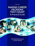 Making Career Decisions That Count A Practical Guide Plus Mylab Student Success Without Pearson Etext Access Card Package