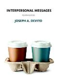 Interpersonal Messages Plus New Mylab Communication for Interpersonal -- Access Card Package