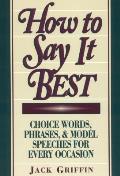 How To Say It Best Choice Words Phras