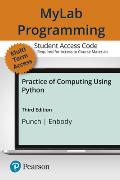 Mylab Programming with Pearson Etext -- Standalone Access Card -- For the Practice of Computing Using Python