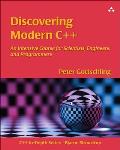 Discovering Modern C++ An Intensive Course for Scientists Engineers & Programmers