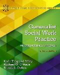 Generalist Social Work Practice: An Empowering Approach with Enhanced Pearson Etext -- Access Card Package