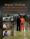 Revel for Report Writing for Law Enforcement and Corrections Professionals -- Access Card