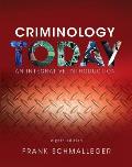 Revel For Criminology Today An Integrative Introduction Access Card