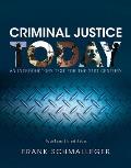Criminal Justice Today An Introductory Text For The 21st Century Student Value Edition