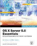 OS X Server 50 3rd Edition Essentials Apple Pro Training Series Using & Supporting OS X Server on El Capitan