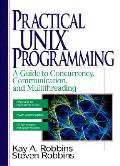 Practical Unix Programming A Guide To Concurrency