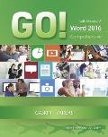 Go! with Microsoft Word 2016 Comprehensive