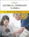Pearson Reviews & Rationales: Maternal-Newborn Nursing with Nursing Reviews & Rationales