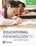 Mylab Education with Enhanced Pearson Etext -- Access Card -- For Educational Psychology: Theory and Practice