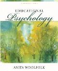 Educational Psychology with Enhanced Pearson Etext, Loose-Leaf Version with Video Analysis Tool -- Access Card Package [With Access Code]