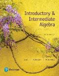 Introductory & Intermediate Algebra Plus Pearson Mylabs Math With Pearson Etext Access Card Package