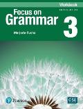 Focus on Grammar - (Ae) - 5th Edition (2017) - Workbook - Level 3