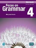 Focus on Grammar - (Ae) - 5th Edition (2017) - Workbook - Level 4