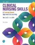 Clinical Nursing Skills A Concept Based Approach Volume 3