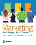 Marketing Real People Real Choices Plus Mymarketinglab With Pearson Etext Access Card Package