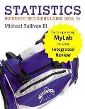 Statistics Informed Decisions Using Data With Integrated Review & Worksheets Plus New Mymathlab With Pearson E Text Access C