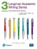Longman Academic Writing Series 3: Paragraphs to Essays, with Essential Online Resources
