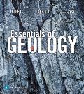 Essentials of Geology Plus Mastering Geology with Pearson Etext -- Access Card Package