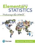 Elementary Statistics: Picturing the World Plus Mylab Statistics with Pearson Etext -- 24 Month Access Card Package [With Access Code]