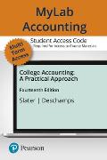 Mylab Accounting with Pearson Etext -- Access Card -- For College Accounting: A Practical Approach