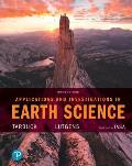 Applications and Investigations in Earth Science Plus Mastering Geology with Pearson Etext -- Access Card Package [With eBook]