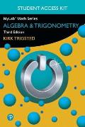 Mylab Math with Pearson Etext Access Code (24 Months) for Algebra & Trigonometry