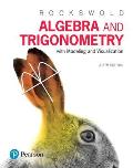 Mymathlab With Pearson Etext Standalone Access Card For Algebra & Trigonometry With Modeling & Visualization
