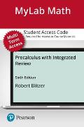 Mylab Math with Pearson Etext -- 24-Month Standalone Access Card -- For Precalculus with Integrated Review