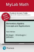 Mylab Math With Pearson Etext Standalone Access Card For Elementary Algebra Concepts & Applications