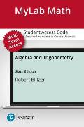 Mylab Math with Pearson Etext -- 24-Month Standalone Access Card -- For Algebra and Trigonometry