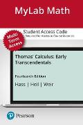 Mylab Math Plus Pearson Etext -- 24-Month Standalone Access Card -- For Thomas' Calculus: Early Transcendentals