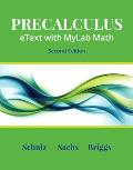 Precalculus Etext with Mylab Math and Explorations & Notes -- 24-Month Access Card Package