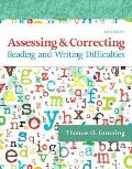 Assessing & Correcting Reading & Writing Difficulties