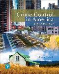Crime Control in America: What Works?